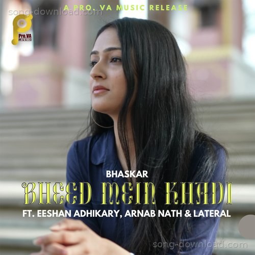 Bheed Mein Khadi Bhaskar MP3 Download